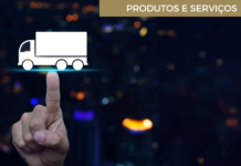 Produtos e serviços: Impulsionando o Transporte Rodoviário de Cargas